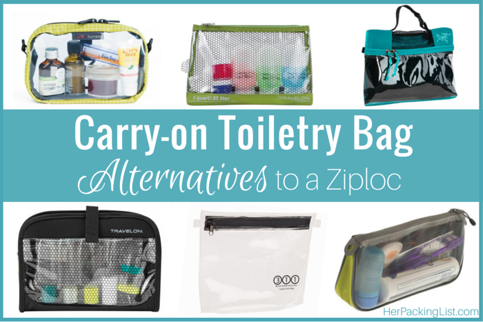 Carry on Toiletry Bag Alternatives to a Ziploc Her Packing List