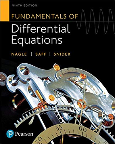 Fundamentals of Differential Equations (9th Edition): R. Kent 