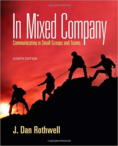 In Mixed Company: Communicating in Small Groups: 9781111346850 