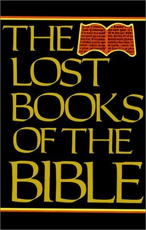 download Lost Books of the Bible The Great Rejected Texts pdf 