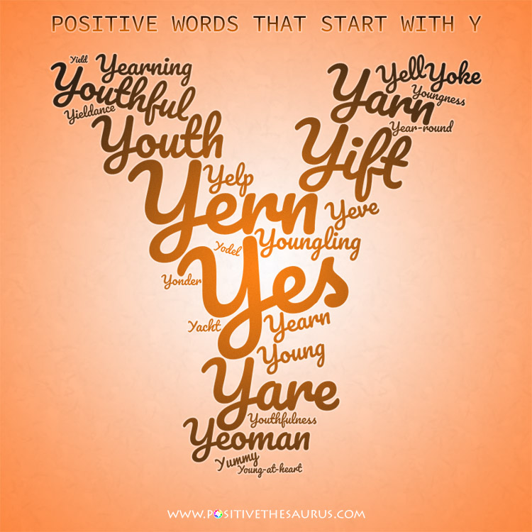 Ideas Of Words that Start with the Letter Y Lovely Positive 