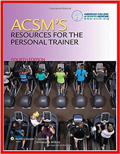 ACSM's Resources for the Personal Trainer: 9781496322890: Medicine 