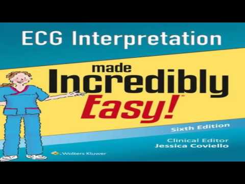 ECG Interpretation Made Incredibly Easy Incredibly Easy Series PDF 