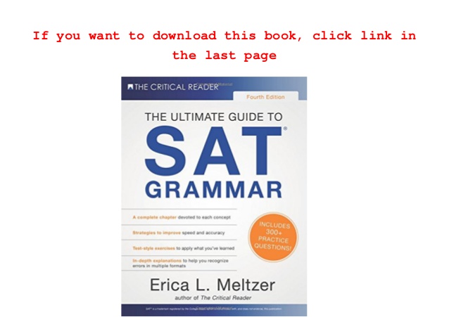 Download 4th Edition, The Ultimate Guide to SAT Grammar (Erica L. Me…