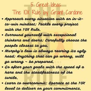 Summary: The 10X Rule by Grant Cardone (grow your business fast 
