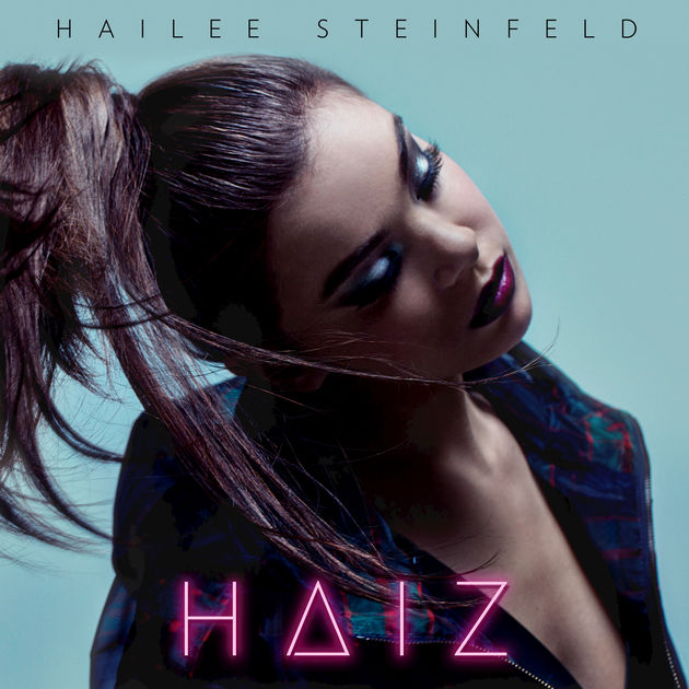 Haiz EP by Hailee Steinfeld — (2015) [iTunes Plus AAC M4A 