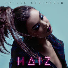 Most Girls Single par Hailee Steinfeld sur Apple Music