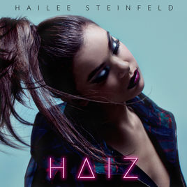 Haiz EP by Hailee Steinfeld on iTunes