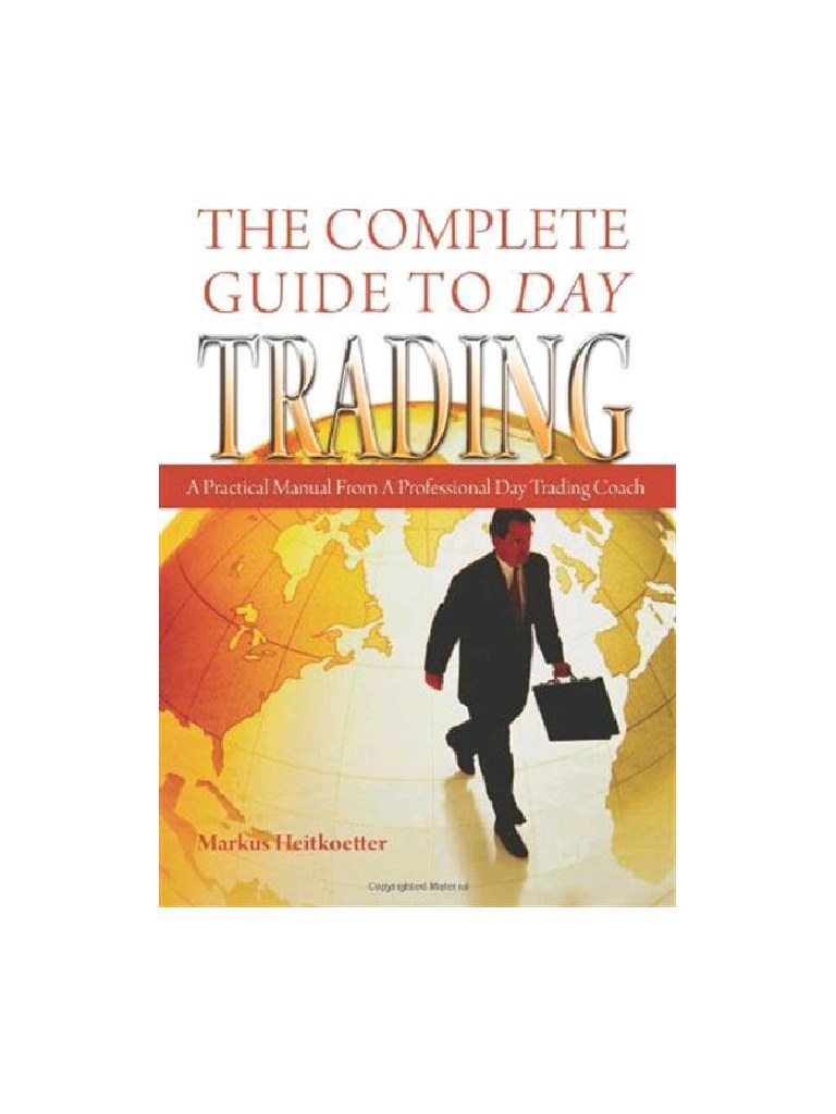 Markus Heitkoetter : The Complete Guide To Day Trading™ √PDF 